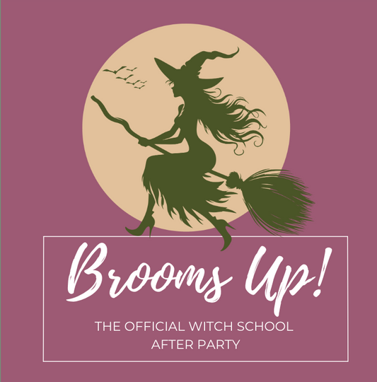 Brooms Up! The Official Witch School After Party
