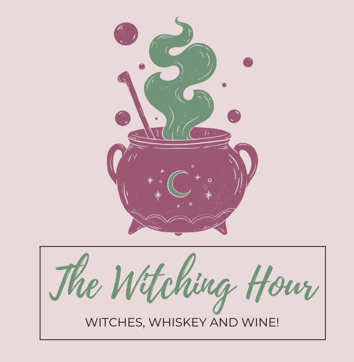 The Witching Hour: witches, whiskey and wine!